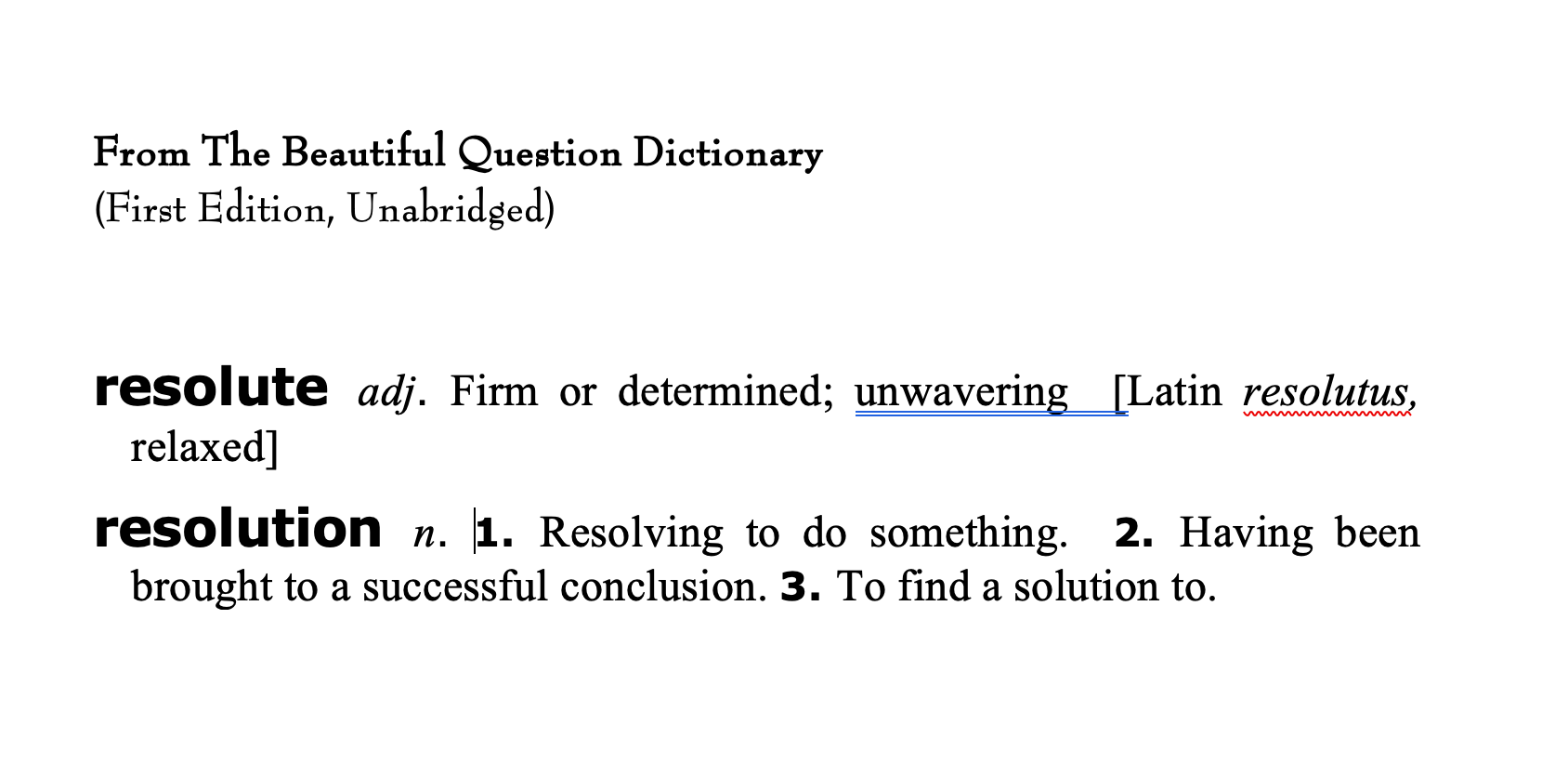 Beyone Question Beyond Resolutions - The Beautiful Question
